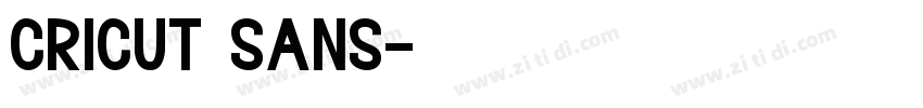 cricut sans字体转换 cricut sans字体转换